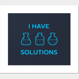 Chemistry Science Solutions Pun T-Shirt Posters and Art